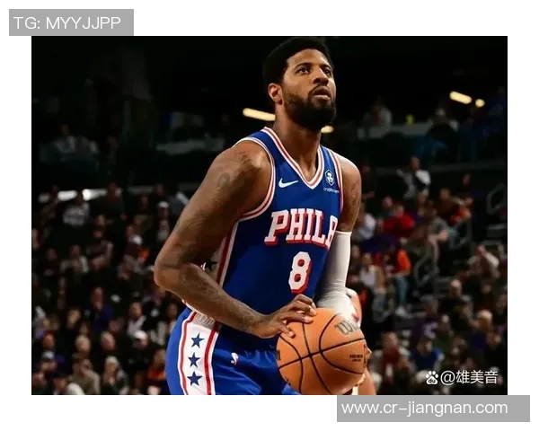 乔治上半场表现平平仅得8分三分球命中率尚可展现潜力